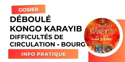 Circulation r&eacute;glement&eacute;e et stationnement interdit au Gosier le samedi 14 f&eacute;vrier 2026 &agrave; l'occasion du d&eacute;boul&eacute; 
