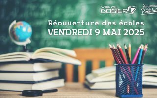 Réouverture des écoles du Gosier le vendredi 9 mai 2025