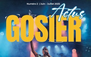 Magazine Actus GOSIER | N° 2 • juin - juillet 2025