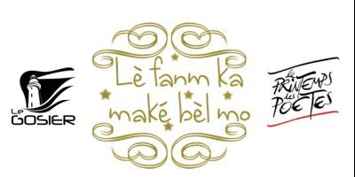 Appel à textes poétiques : Lè fanm ka maké bèl mo, 10ème édition