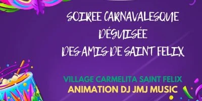 Soirée carnavalesque déguisée des amis de Saint-Félix