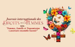 8 mars : Echanges et réflexion autour du thème "Femmes, famille et transmission"