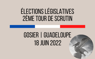 Elections législatives - 2ème tour du 18 juin 2022