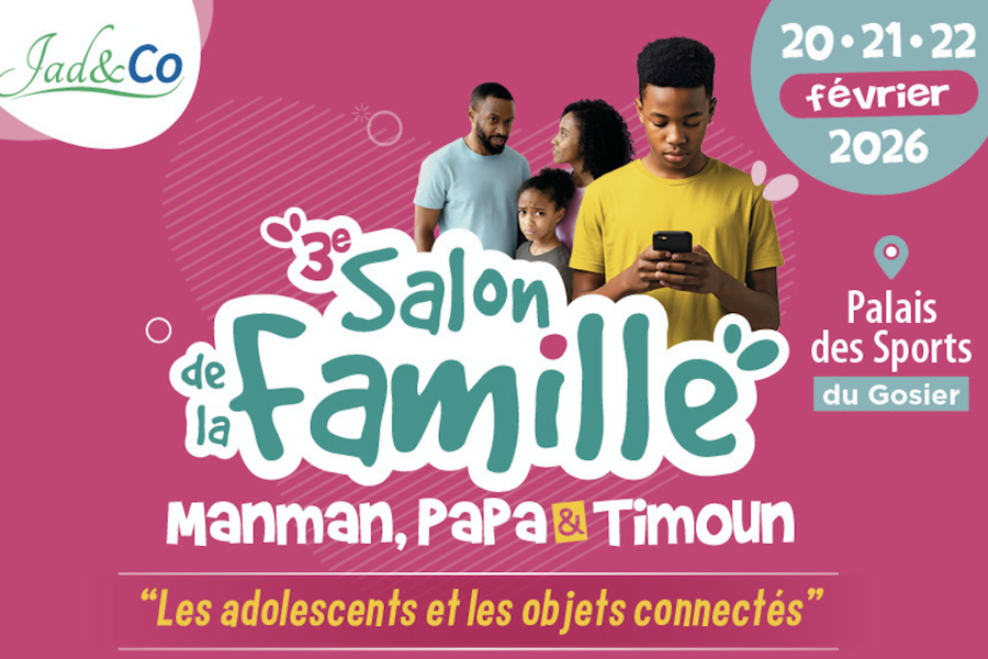 Salon de la famille : manman, papa & timoun