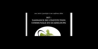 Conférence sur l'institution communale en Guadeloupe