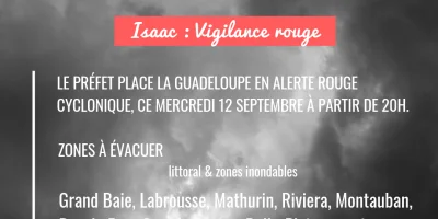La Guadeloupe placée en vigilance Rouge à compter de 20h