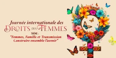 8 mars : Echanges et réflexion autour du thème "Femmes, famille et transmission"