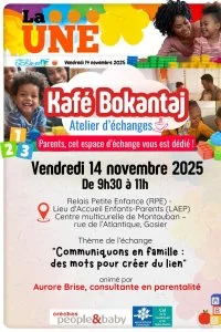 Kafé bokantaj, atelier d'échanges : communiquons en famille — des mots pour créer du lien.