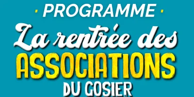 Programme : La rentrée des associations du Gosier · 8ème édition, 2024