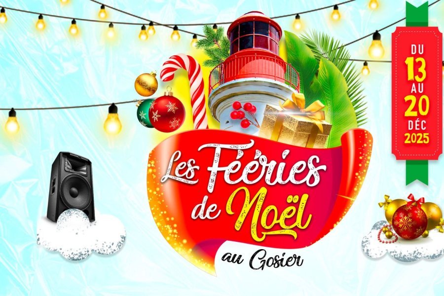 Fééries de Noël au Gosier 