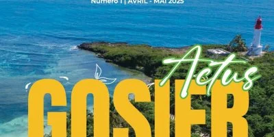 Magazine Actus GOSIER | N° 1 • avril - mai 2025