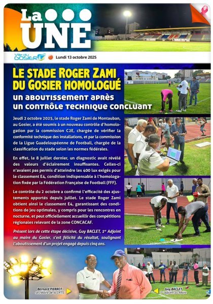 Le stade Roger ZAMI du Gosier Homologué un aboutissement après un contrôle technique concluant