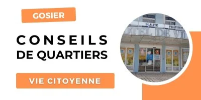 Une écoute de proximité pour tous les Gosiériens : les conseils de quartiers
