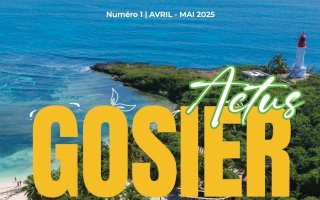 Magazine Actus GOSIER | N° 1 • avril - mai 2025