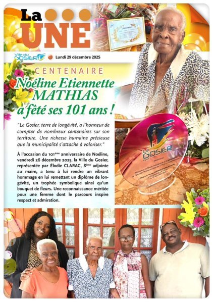 Centenaire : No&eacute;line &Eacute;tiennette MATHIAS a f&ecirc;t&eacute; ses 101 ans !