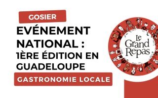 La Ville du Gosier participe à la 1ère édition du Grand Repas en Guadeloupe : Ruddy LOLLIA et Jimmy BIBRAC, parrains de l'événement