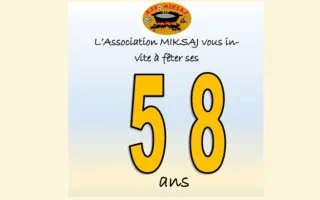 58ème anniversaire de Miksaj !
