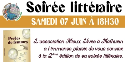Soirée littéraire de l'association Mieux vivre à Mathurin