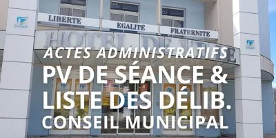 Liste des délibérations du Conseil municipal du 19 février 2026