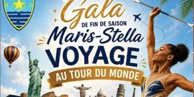 Gala de fin de saison Maris-Stella : embarquez pour un voyage autour du monde !