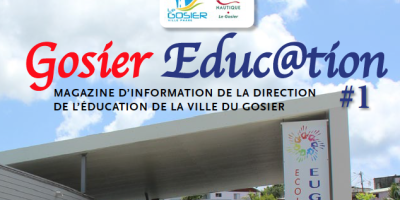 Magazine Gosier Éducation n° 1