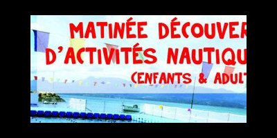 Grande matinée découverte d'activités nautiques