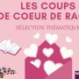 Les coups de coeur de Raoul...