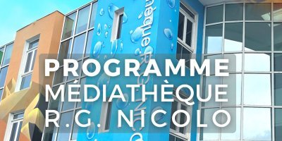 Programme mensuel des animations de la médiathèque RG Nicolo • Avril 2025