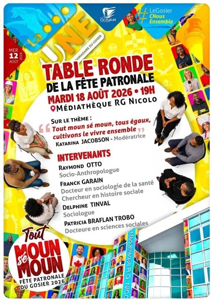 Table ronde de la fête patronale du Gosier "Tout moun sé moun, tous égaux, cultivons le vivre ensemble"