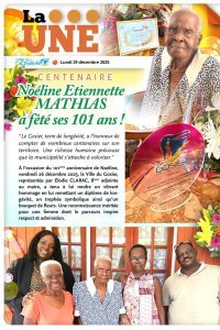 Centenaire : No&eacute;line &Eacute;tiennette MATHIAS a f&ecirc;t&eacute; ses 101 ans !