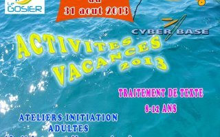 Activités vacances organisés par la Cyber base