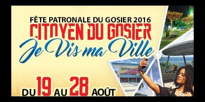 Fête patronale du Gosier du 19 au 28 août 2016
