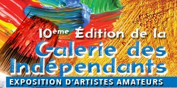Appel à contribution pour la 10ème édition de la biennale : La Galerie des Indépendants