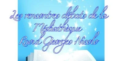Les rencontres-débats de la Médiathèque Raoul Georges Nicolo