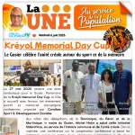 La UNE du 6 juin 2025 Kréyol mémorial day cup : le Gosier célèbre l'unité...