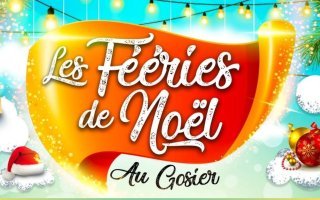 Les fééries de Noël au Gosier : marché, village des saveurs, chanté Nwèl et expo de sapins créatifs