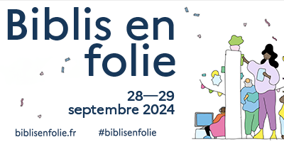 Biblis en folie pour découvrir ou redécouvrir votre médiathèque