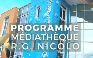 Programme mensuel des animations de la médiathèque Raoul Georges Nicolo