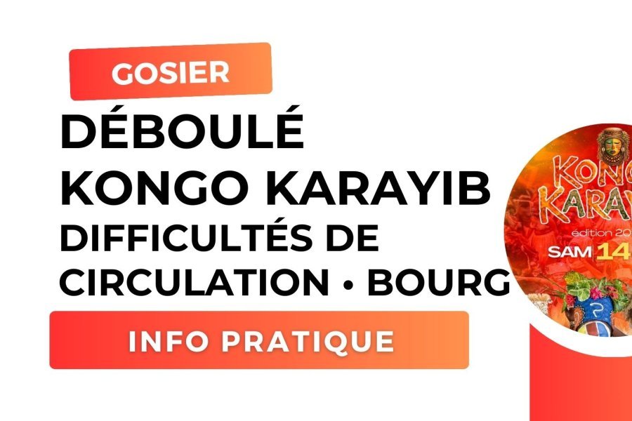 Circulation r&eacute;glement&eacute;e et stationnement interdit au Gosier le samedi 14 f&eacute;vrier 2026 &agrave; l'occasion du d&eacute;boul&eacute; 