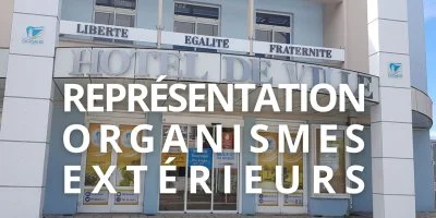Représentations au sein des organismes extérieurs