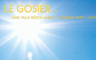 LE GOSIER... Une Ville résolument tournée vers l'Avenir !