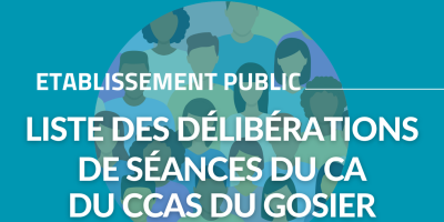 Liste des délibérations : séance du conseil d'administration du CCAS du 19 avril 2023