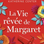 La vie rêvée de Margaret