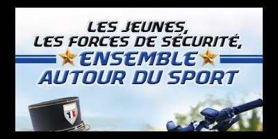 Appel à inscriptions : Les jeunes, les forces de Sécurité de l'État Ensemble autour du Sport 