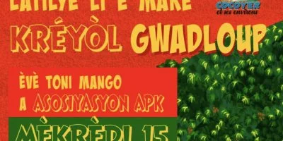  Latilyé “Li é Maké Kréyòl Gwadloup”