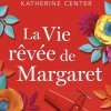 La vie rêvée de Margaret