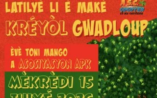  Latilyé “Li é Maké Kréyòl Gwadloup”