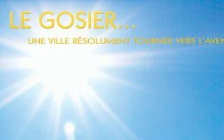 LE GOSIER... Une Ville résolument tournée vers l'Avenir !
