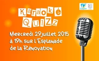 Karaoké QUIZZ mercredi 29 juillet 2015 à 19h