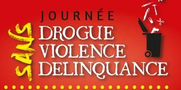 Journée sans drogue, sans violence, sans délinquance